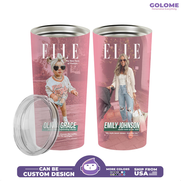 Custom Fashion Magazine Style Tumbler – Personalized Mom & Baby Photo with Name & Quotes